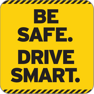 be safe drive smart sign